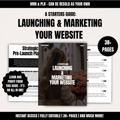 A Starters Guide: Launching & Marketing Your Website Ebook w/ MRR